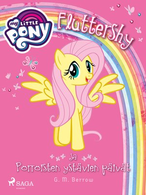 cover image of My Little Pony--Fluttershy ja Pörröisten ystävien päivät